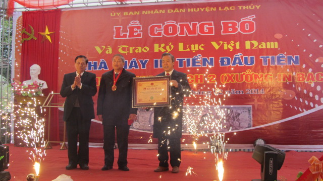 Lễ Công bố và trao kỷ lục Việt Nam nhà máy in tiền đầu tiên, khánh thành di tích II (xưởng in bạc)